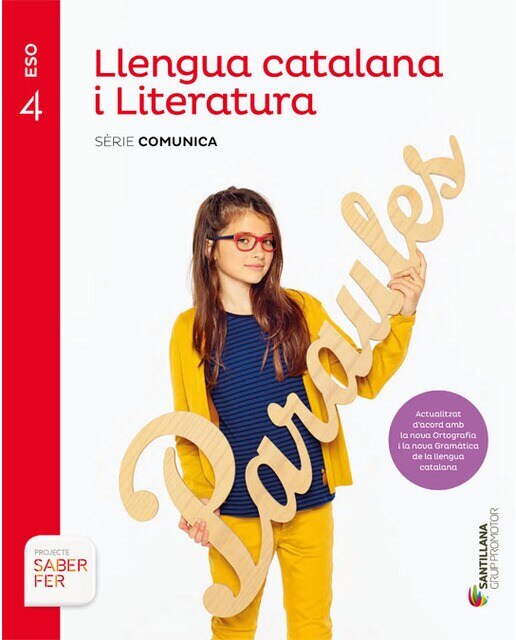 Imagen 0 de LLENGUA CATALANA I LITERATURA SERIE COMUNICA 4 ESO SABER FER (Tapa blanda)
