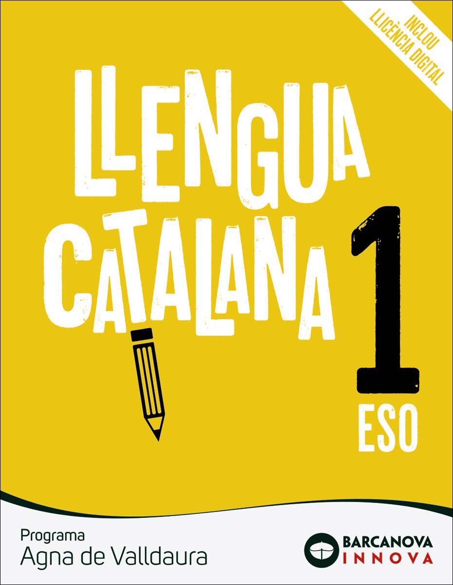 Imagen 0 de Agna de Valldaura 1 ESO. Llengua catalana: Novetat  (Tapa blanda)