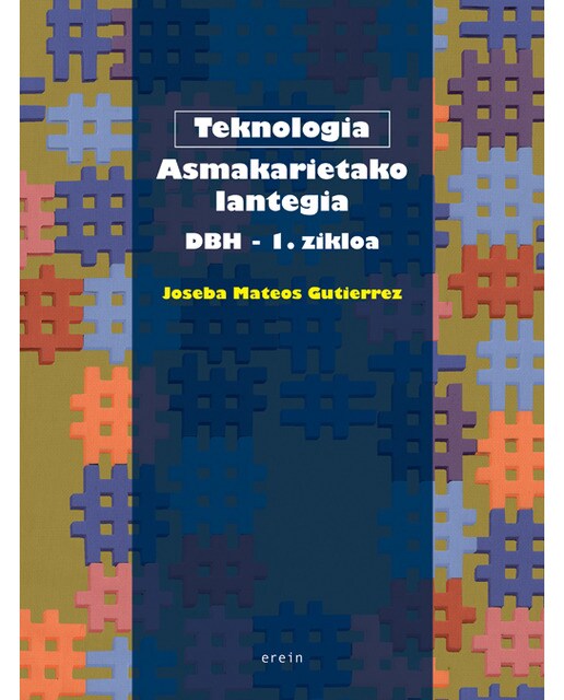 Teknologia dbh 1-2: Asmakarietako lantegia