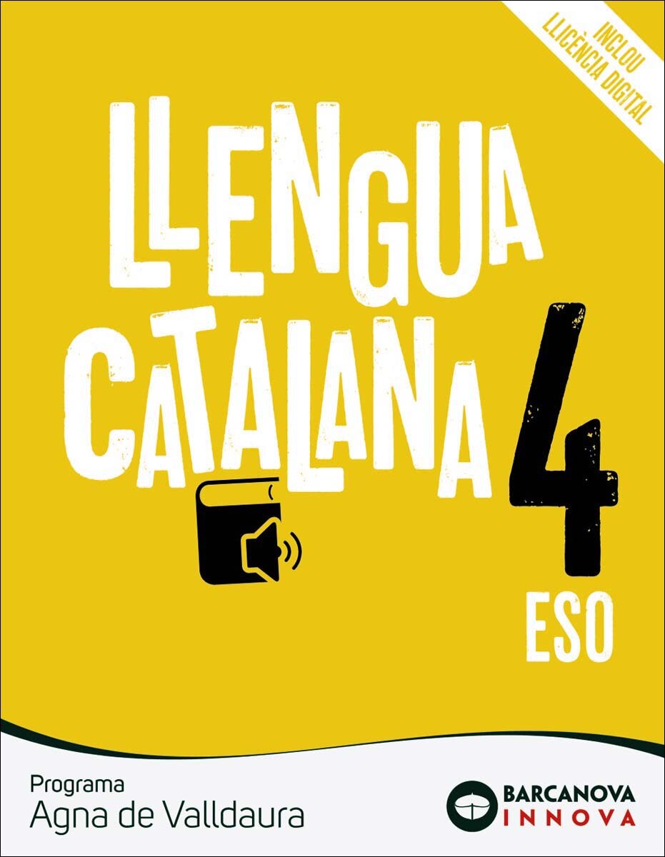 Imagen 0 de Agna de Valldaura 4 ESO. Llengua catalana: Novetat (Tapa blanda)