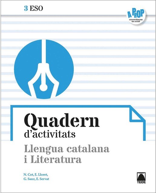 Imagen 0 de Quadern d'activitats. Llengua catalana i Literatura 3ESO - A prop  (Tapa blanda)