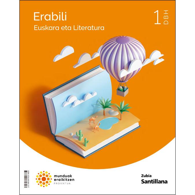 Imagen 0 de EUSKARA ETA LITERATURA ERABILI 1 DBH MUNDUAK ERAIKITZEN (Tapa blanda)
