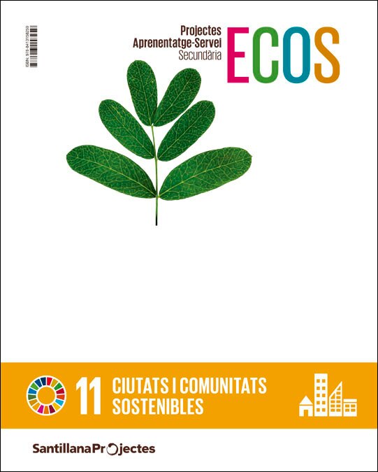Portada de PROJECTES APRENENTATGE SERVEI SECUNDARIA ECOS CIUTATS I COMUNITATS SOSTENIBLES.