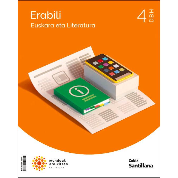 Imagen 0 de EUSKARA ETA LITERATURA ERABILI 4 DBH MUNDUAK ERAIKITZEN  (Tapa blanda)