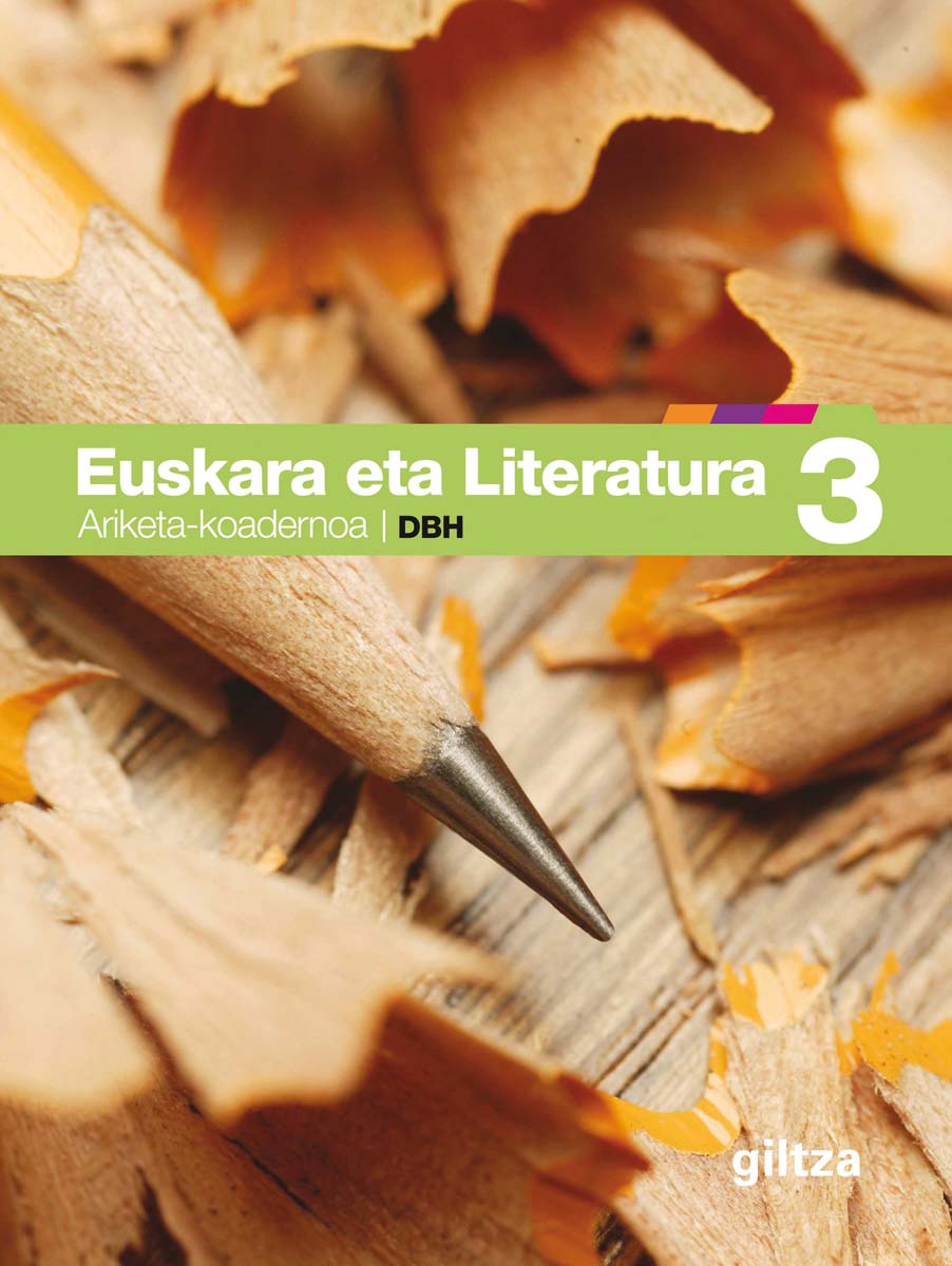 EUSKARA ETA LITERATURA ARIKETA-KOADERNOA 3