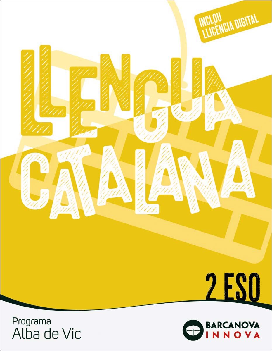 Imagen 0 de ALBA DE VIC 2 ESO. LLENGUA CATALANA (Tapa blanda)