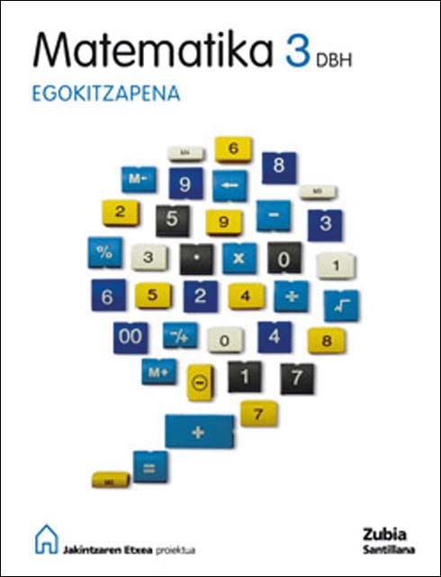 MATEMATIKA 3 DBH EGOKITZAPENA JAKINTZAREN ETXEA