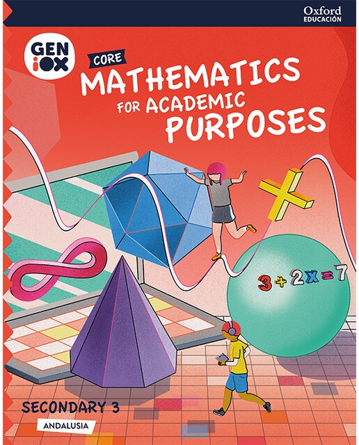 Mathematics for Academic Purposes 3º ESO. GENiOX Core Book