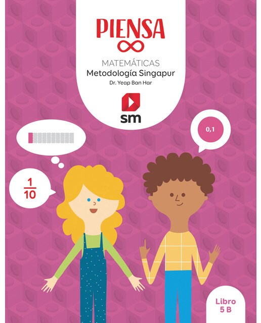 Portada de Piensa infinito. Matemáticas. Metodología Singapur. 5 Primaria (Tapa blanda).