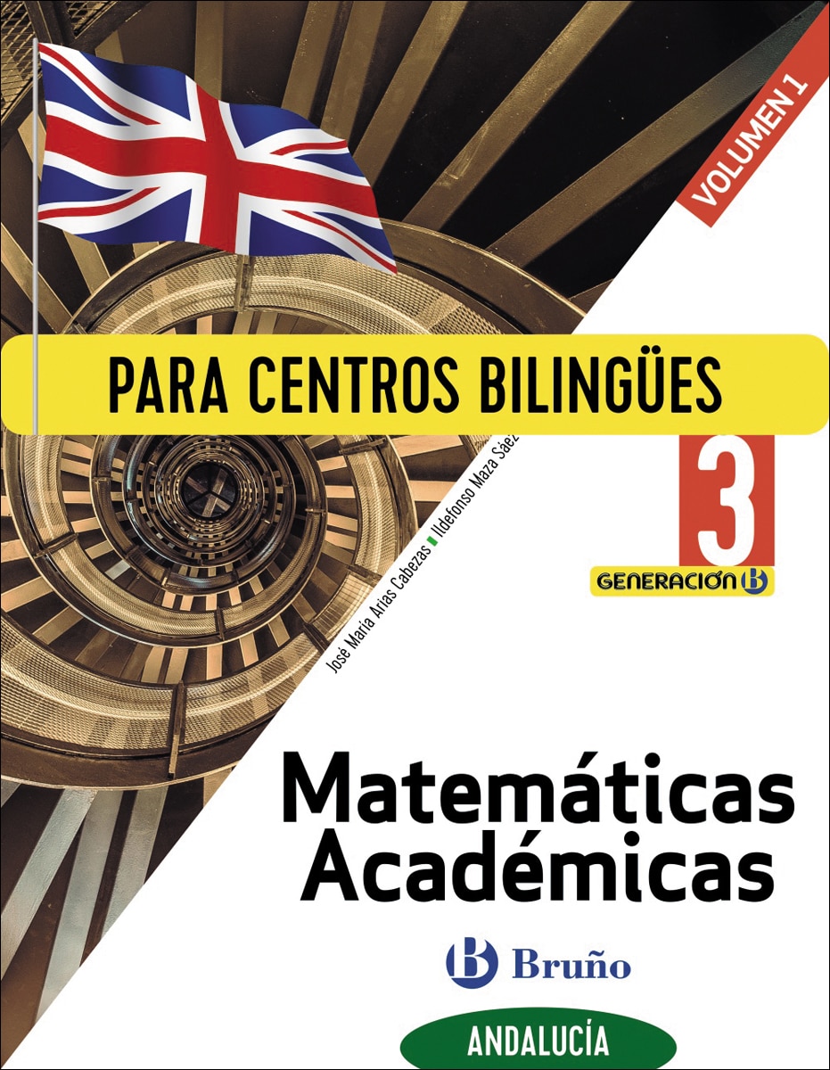 Generación B Matemáticas Académicas 3 ESO Andalucía 3 volúmenes: Para centros bilingües