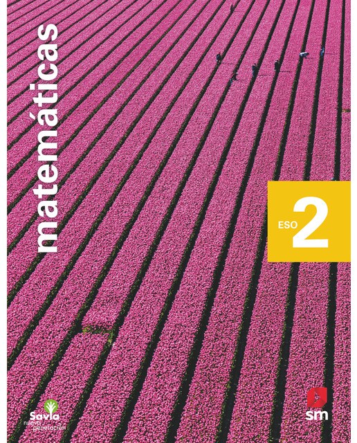 Matemáticas. 2 ESO. Savia Nueva Generación. (Tapa blanda) 1