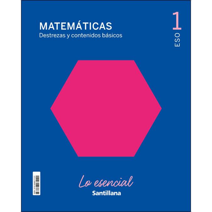 Portada de MATEMATICAS DESTREZAS Y CONTENIDOS BASICOS LO ESENCIAL 1 ESO.