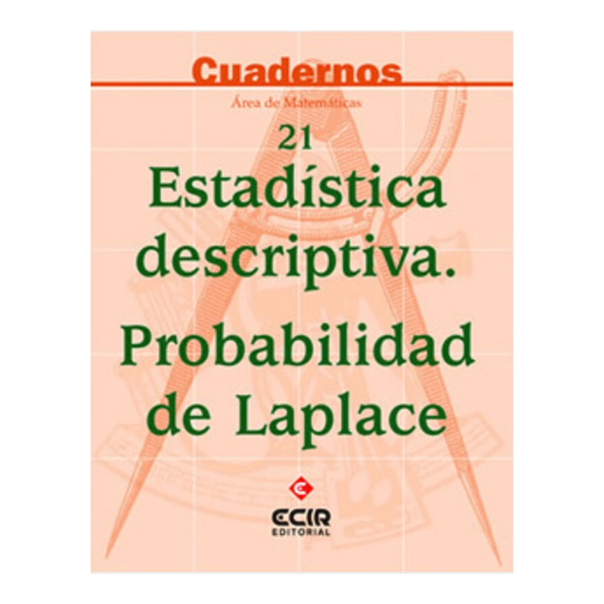 C21:Est. Descriptiva. Probabilidad Laplace