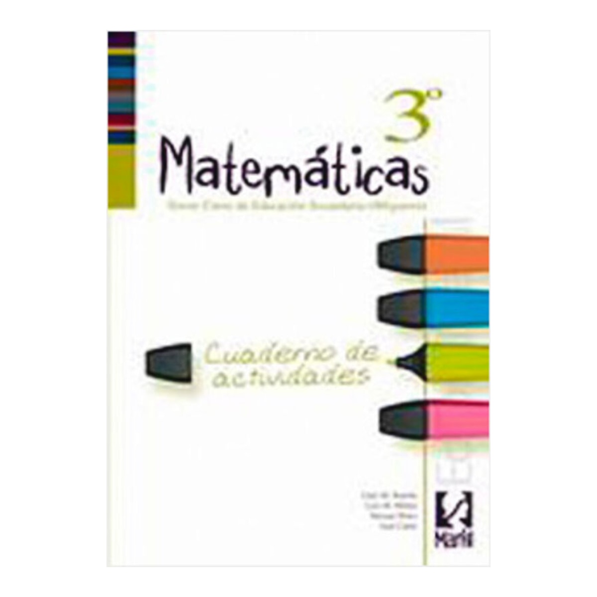 Matemáticas 3 - 3º ESO - Cuaderno de Actividades