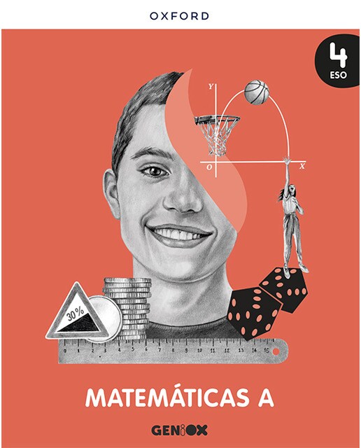 Matemáticas A 4º ESO. Libro del estudiante. GENiOX 1