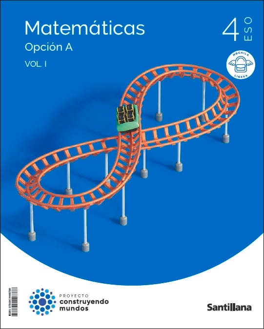 MATEMATICAS A MOCHILA LIGERA 4 ESO CONSTRUYENDO MUNDOS  (Tapa blanda) 1