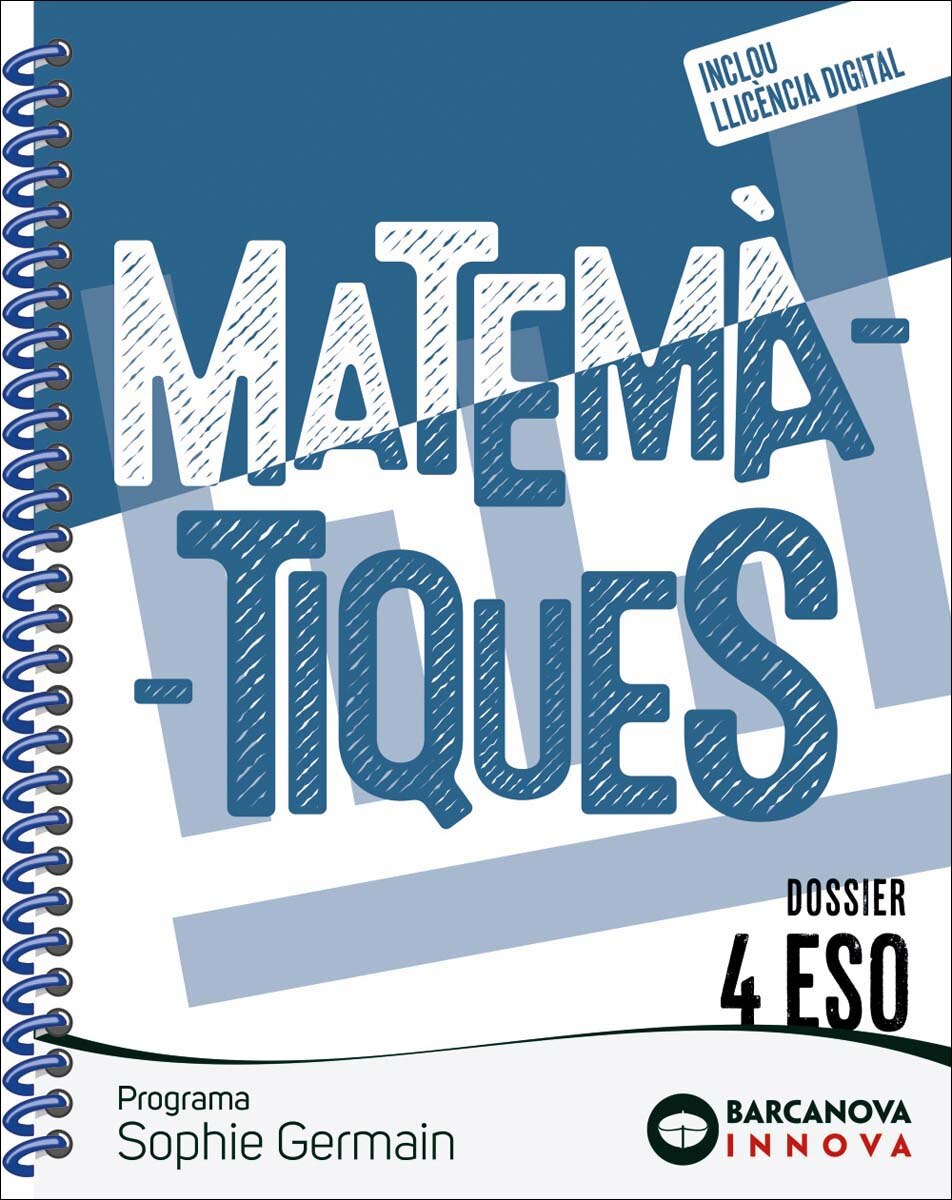 Sophie Germain 4 ESO. Dossier. Matemàtiques 1