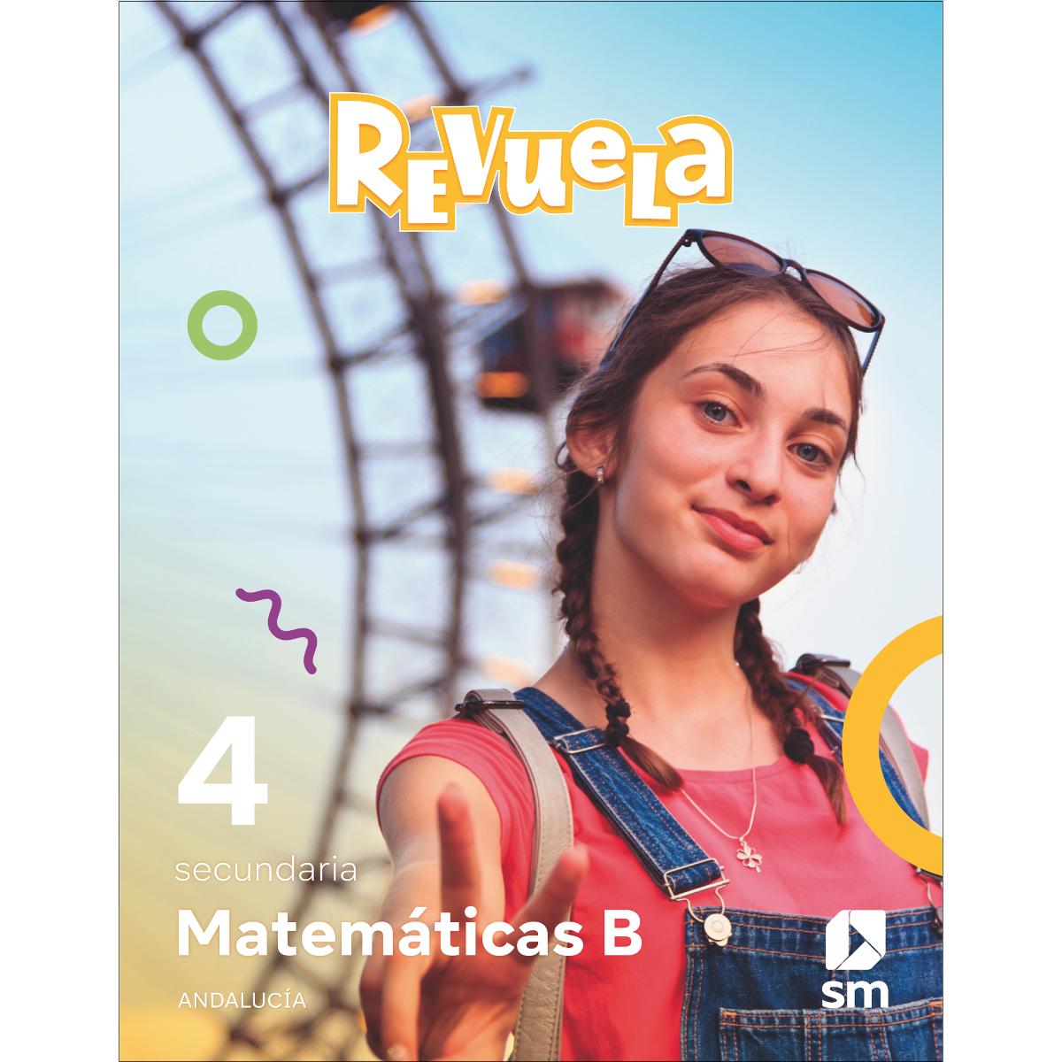 Matemáticas B. 4 Secundaria. Revuela. Andalucía (Tapa blanda) 1