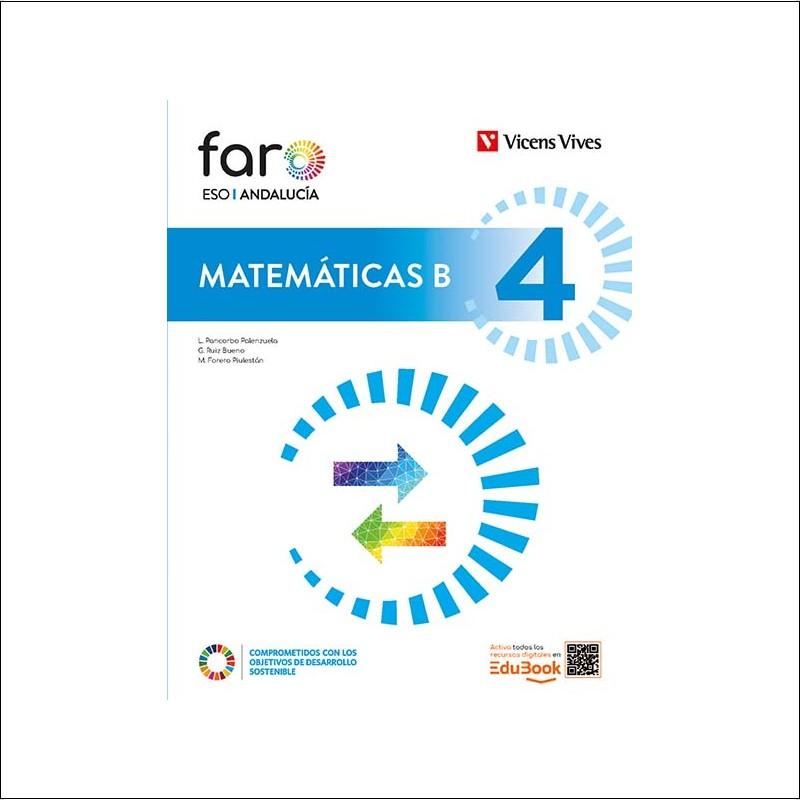 Imagen 0 de Matemáticas 4B Andalucía (Faro)  (Tapa blanda)