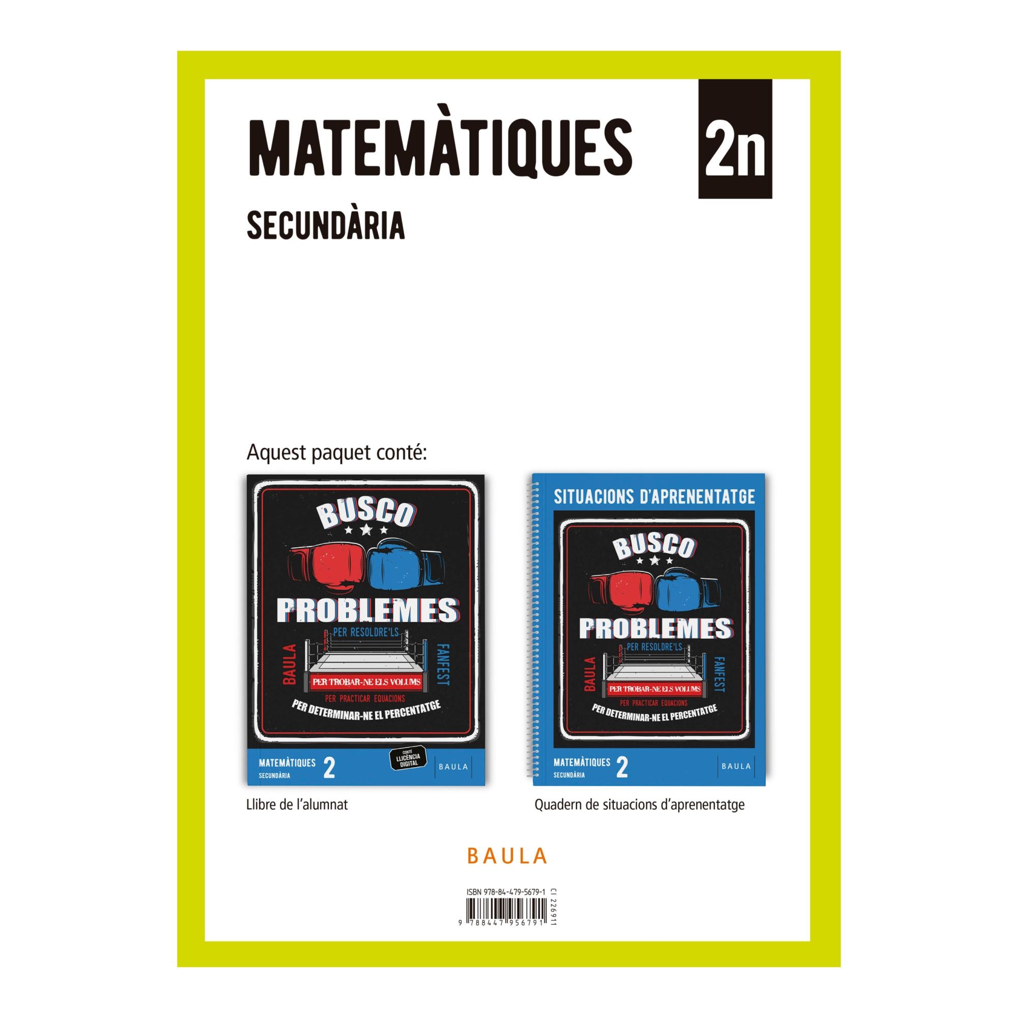 MATEMÀTIQUES 2N ESO LA + QUADERN (Tapa blanda) 1