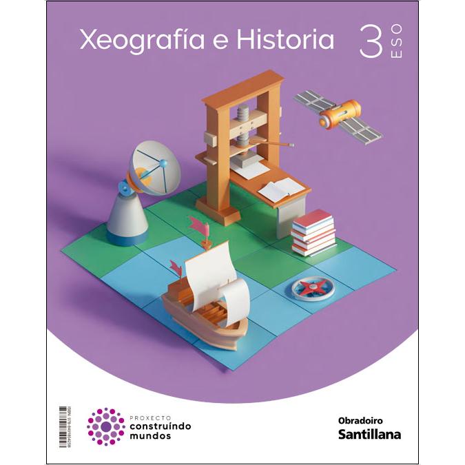 Imagen 0 de XEOGRAFIA E HISTORIA 3 ESO CONSTRUINDO MUNDOS (Tapa blanda)