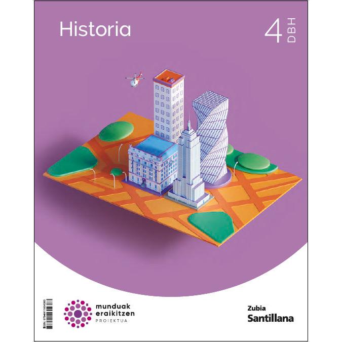 Imagen 0 de HISTORIA 4 DBH MUNDUAK ERAIKITZEN (Tapa blanda)