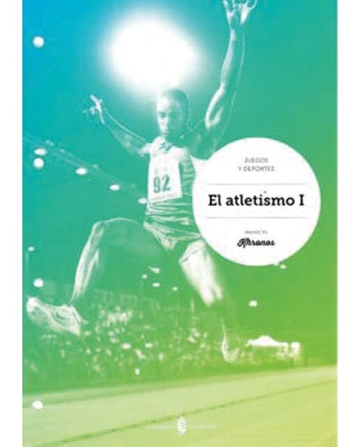 Imagen 0 de El atletismo I