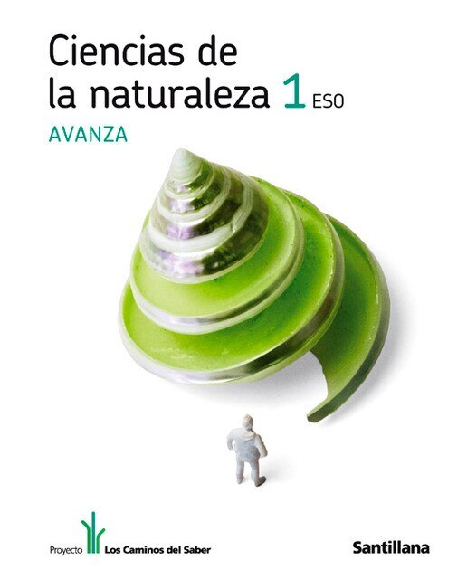 Ciencias de la naturaleza 1 eso avanza los caminos del saber