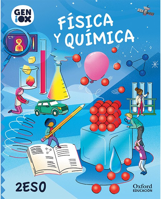 Física y Química 2.º ESO. GENiOX Libro del alumno
