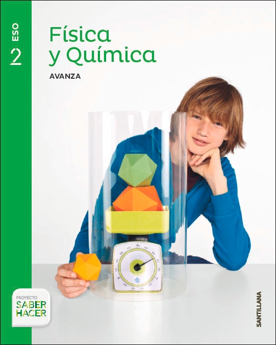 Portada de FISICA Y QUIMICA SERIE AVANZA 2 ESO SABER HACER (Tapa blanda).