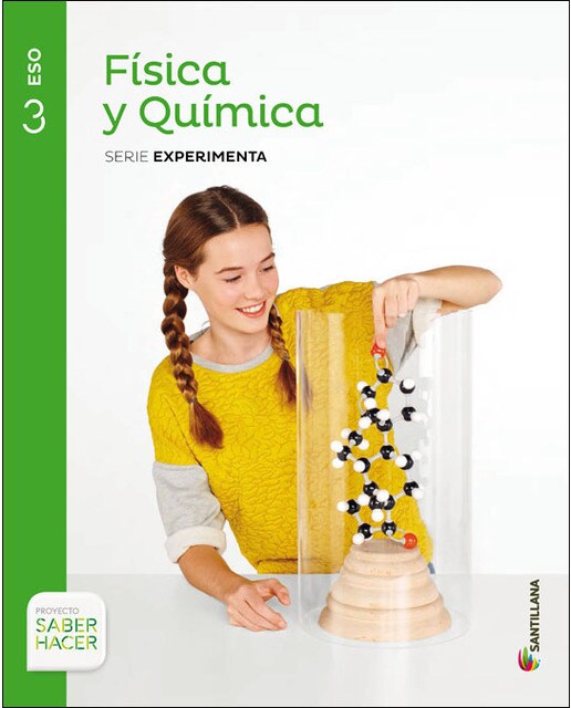 Portada de Fisica y quimica serie experimenta 3 eso saber hacer (Tapa blanda).