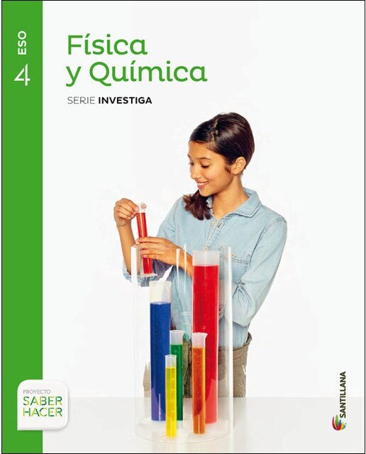 Portada de FISICA Y QUIMICA SERIE INVESTIGA 4 ESO SABER HACER (Tapa blanda).