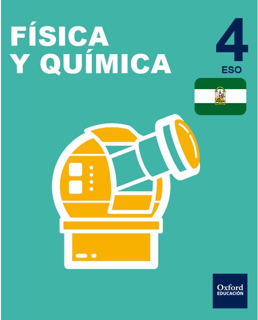 Inicia Física y Química 4.º ESO. Andalucía