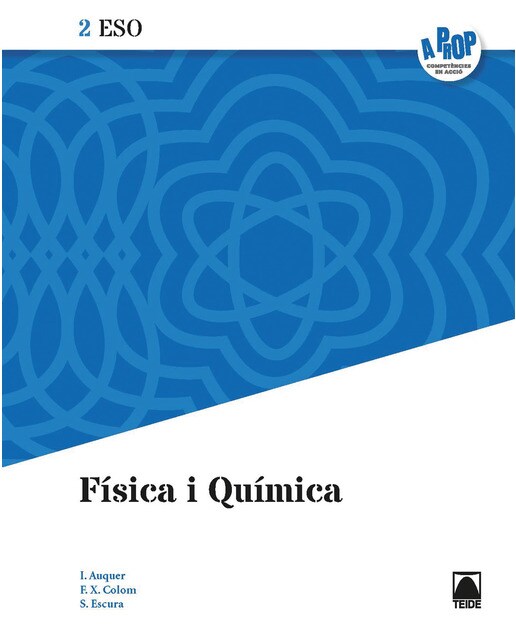 Física i Química 2ESO - A prop (Tapa blanda) 1