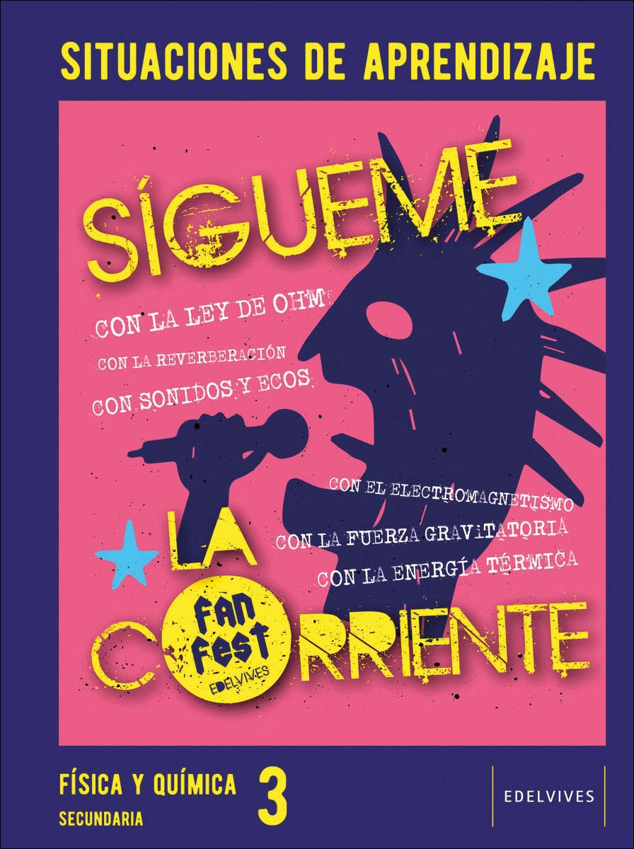 Portada de Proyecto: FanFest - Física y Química 3 ESO. Situaciones de aprendizaje (Tapa blanda).