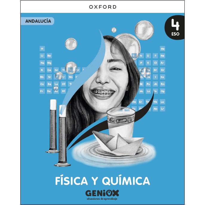 Imagen 0 de Física y Química 4º ESO. Libro del estudiante. GENiOX Situaciones de aprendizaje (Andalucía)