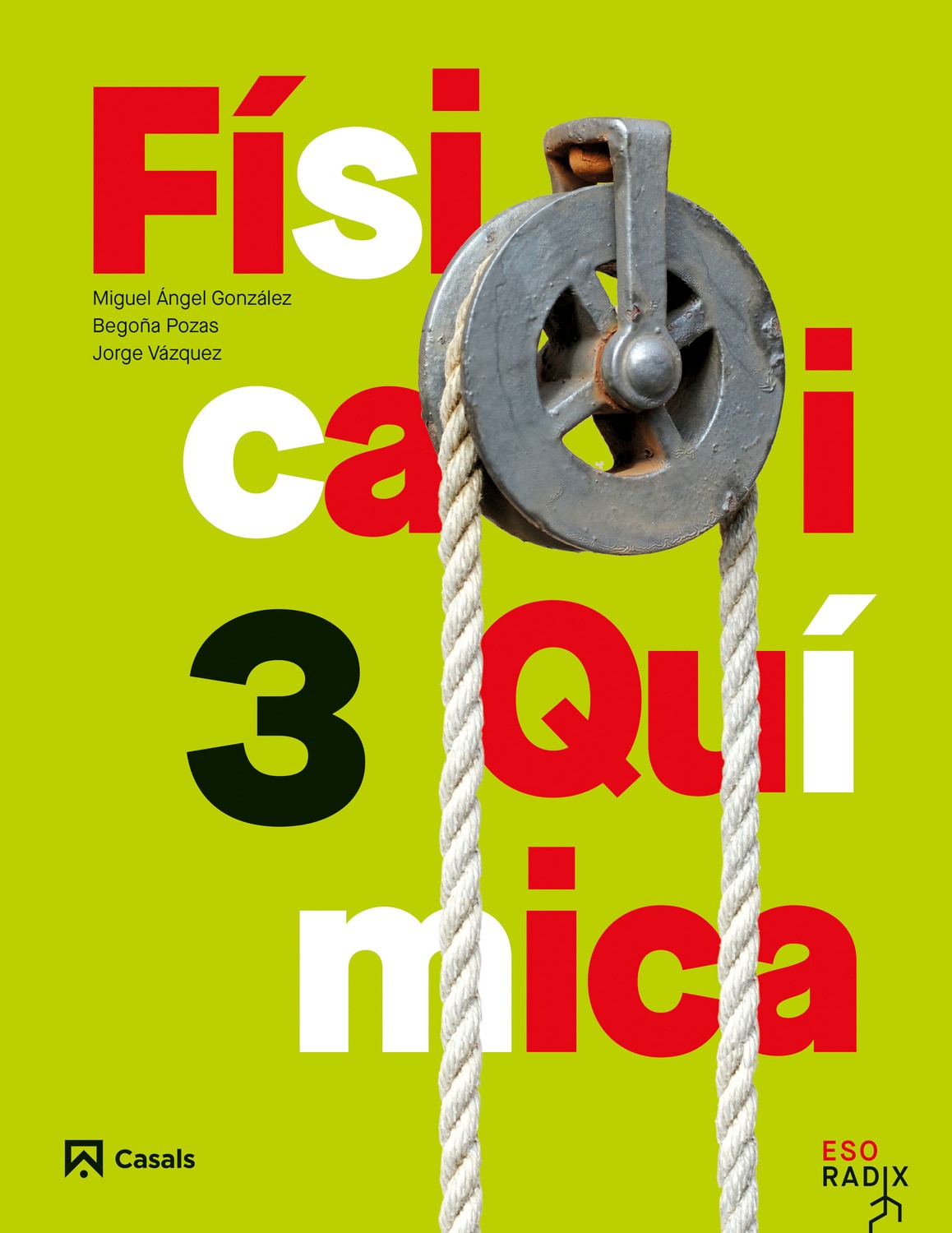 FÍSICA I QUÍMICA 3 ESO RADIX