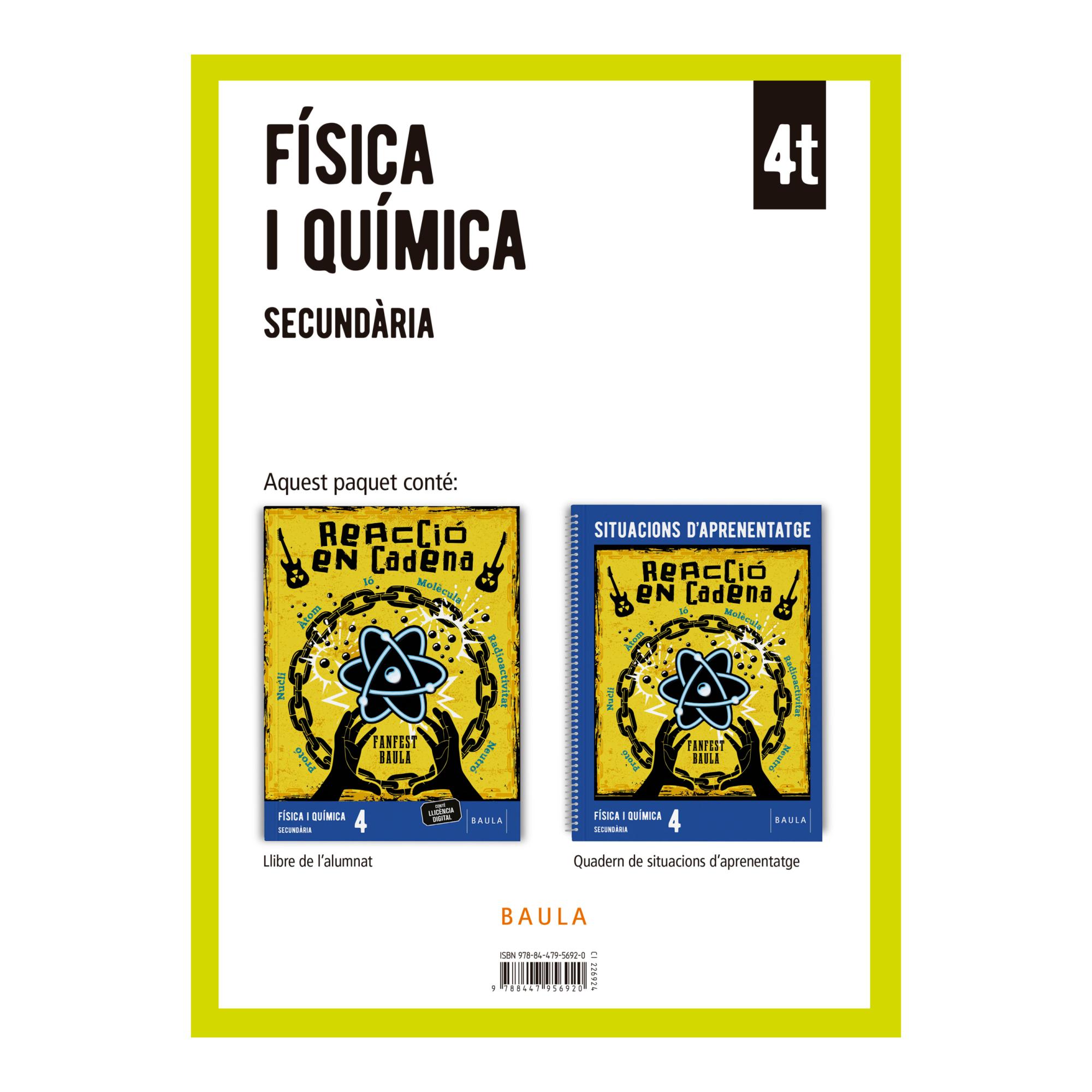 FÍSICA I QUÍMICA 4T ESO LA + QUADERN (Tapa blanda) 1