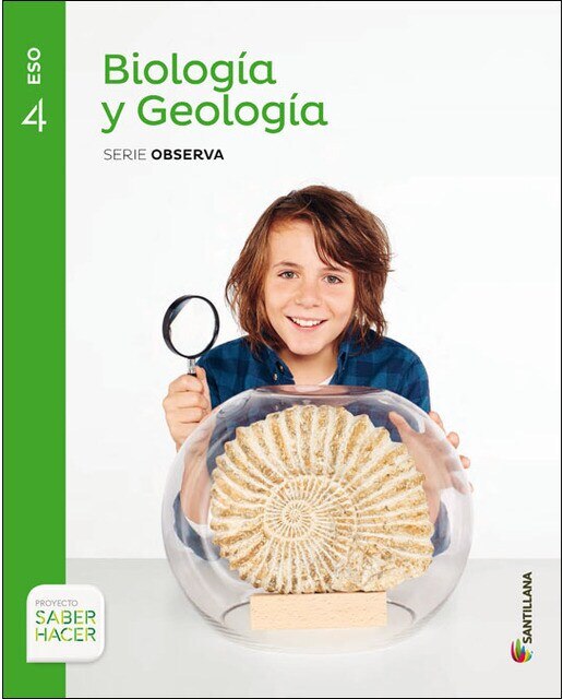 Portada de BIOLOGIA Y GEOLOGIA SERIE OBSERVA 4 ESO SABER HACER (Tapa blanda).