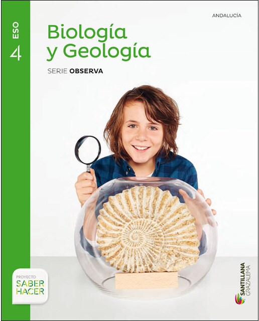 Biologia y geologia serie observa 4 eso saber hacer