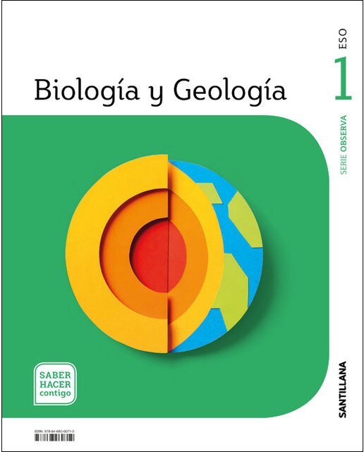 BIOLOGIA Y GEOLOGIA SERIE OBSERVA 1 ESO SABER HACER CONTIGO