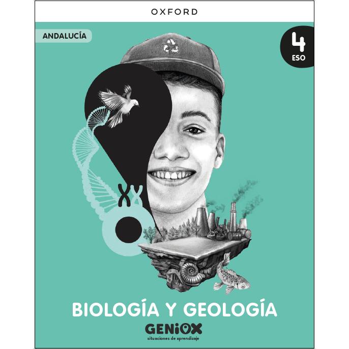 Imagen 0 de Biología y Geología 4º ESO. Libro del estudiante. GENiOX Situaciones de aprendizaje (Andalucía)