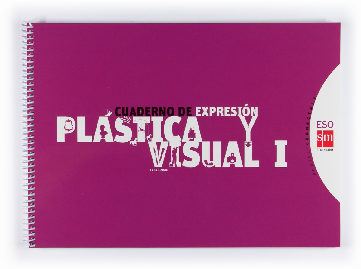 Imagen 0 de Cuaderno de expresión plástica y visual I. ESO. Conecta 2.0