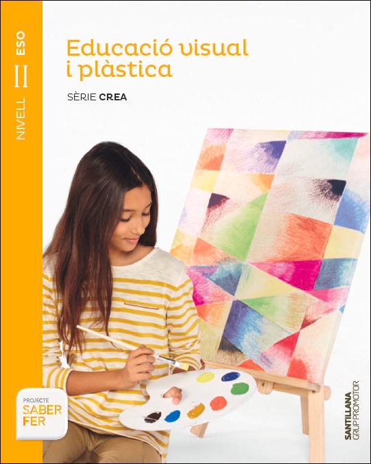 Portada de EDUCACIO VISUAL I PLASTICA SERIE CREA NIVEL II ESO SABER FER (Tapa blanda).