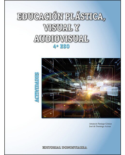 Educación Plástica, Visual y Audiovisual 4º ESO - Actividades 1
