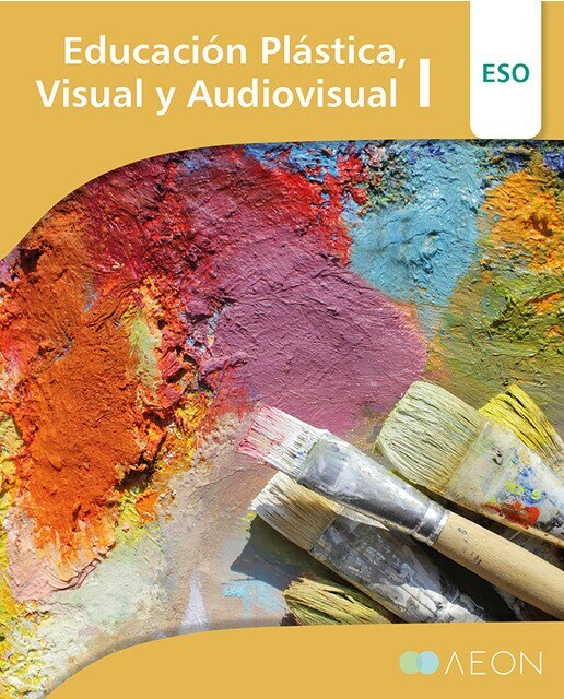 Portada de Educación Plástica, Visual y Audiovisual I ESO (Tapa blanda).