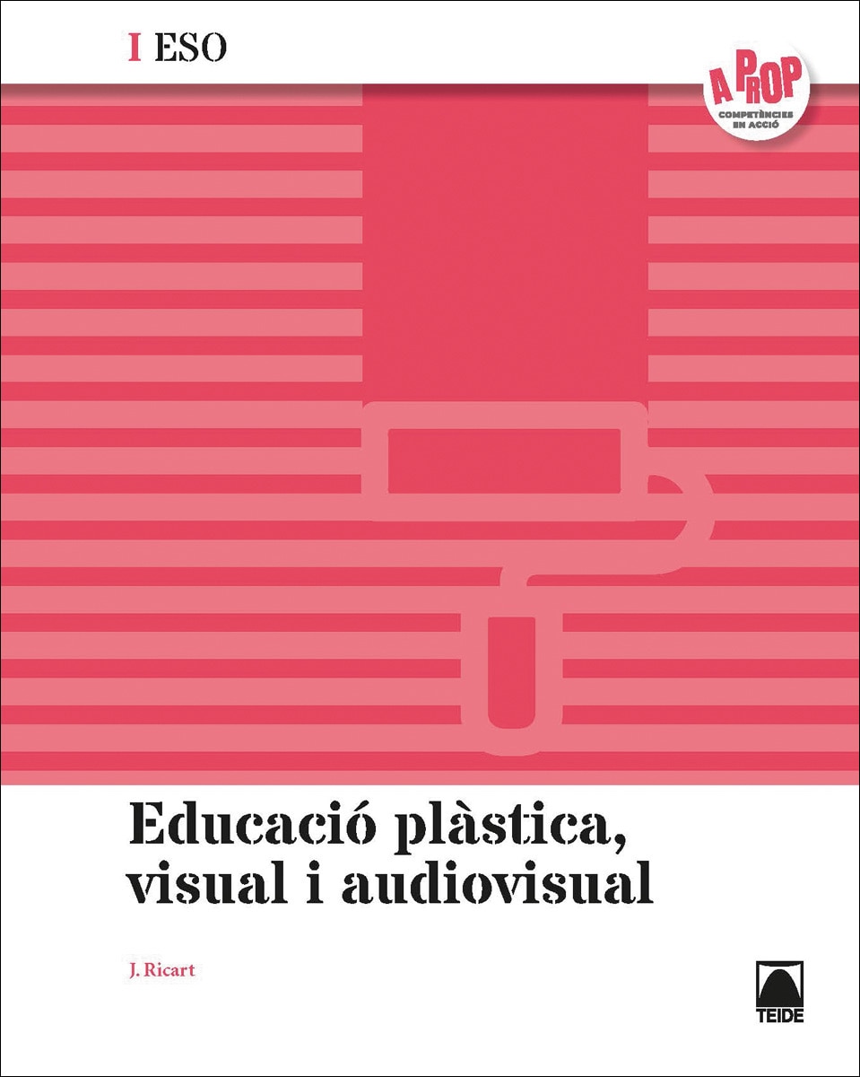 Imagen 0 de Educació plàstica, visual i audiovisual I ESO - A prop  (Tapa blanda)