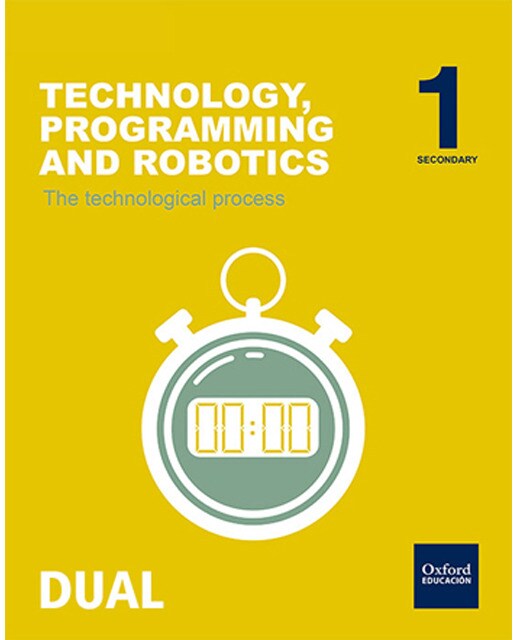 Inicia Technology, Programming and Robotics 1.º ESO. The Technological process