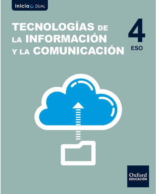 Portada de Inicia Tecnologías de la Información y la Comunicación 4º ESO. Libro del alumno.