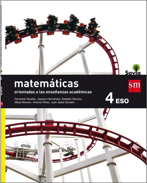 Imagen 0 de Matemáticas orientadas a las enseñanzas académicas. 4 ESO. Savia (Tapa blanda)